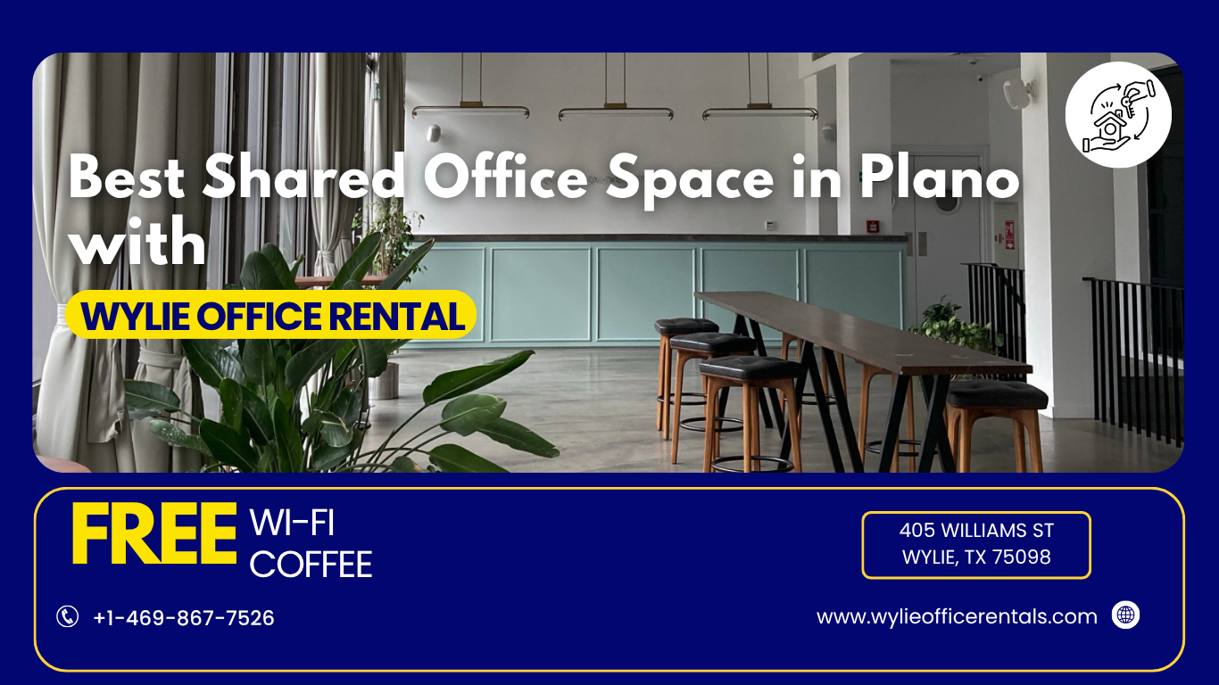 Best Shared Office Space in Plano with Wylie Office Rental