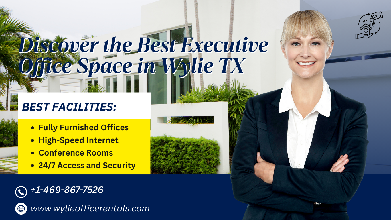 Executive Office Space in Wylie, TX